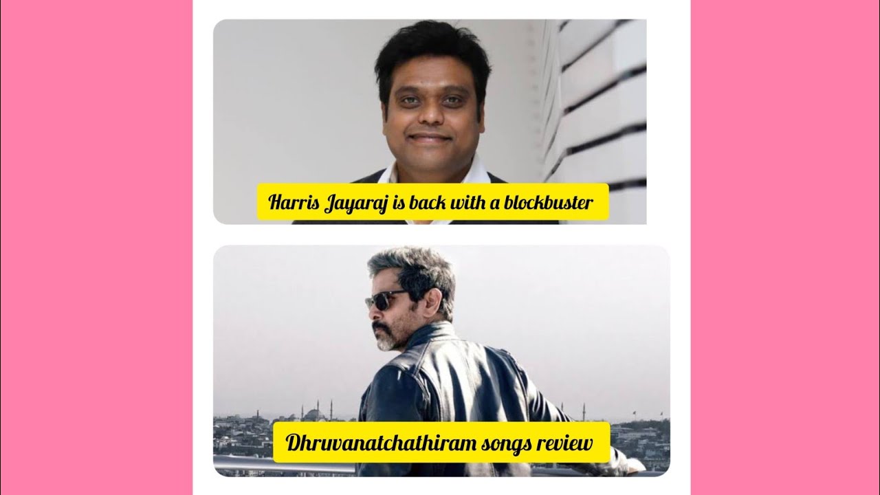Dhruvanatchathiram Songs review| Dhruvanatchathiram Album review| GVM| Harris | Chiyaan Vikram|Songs