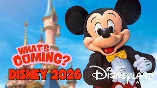Disneyland Paris 2026 Big Changes Are Coming Heres Everything We Know Disney Rides & Shows