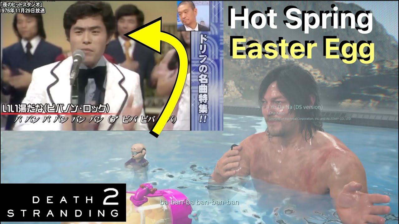 Death Stranding 2: Hot Spring Easter Egg (Cha Kato Doll Singing Drifters Song いい湯だな: ザ・ドリフターズ: 加藤 茶)