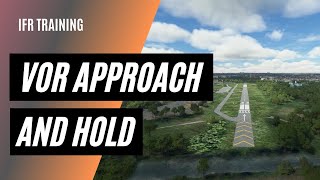 VOR Approach and Hold | IFR Checkride Part 2 of 4