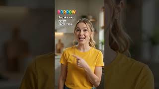 Meaning of Borrow