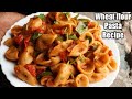 Wheatflour pasta recipe  atta pasta recipe  amma food bites