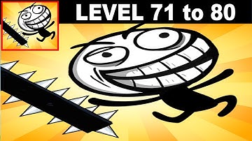 Troll World Meme Adventure level 71 72 73 74 75 76 77 78 79 80  - Gameplay Walkthrough Android IOS