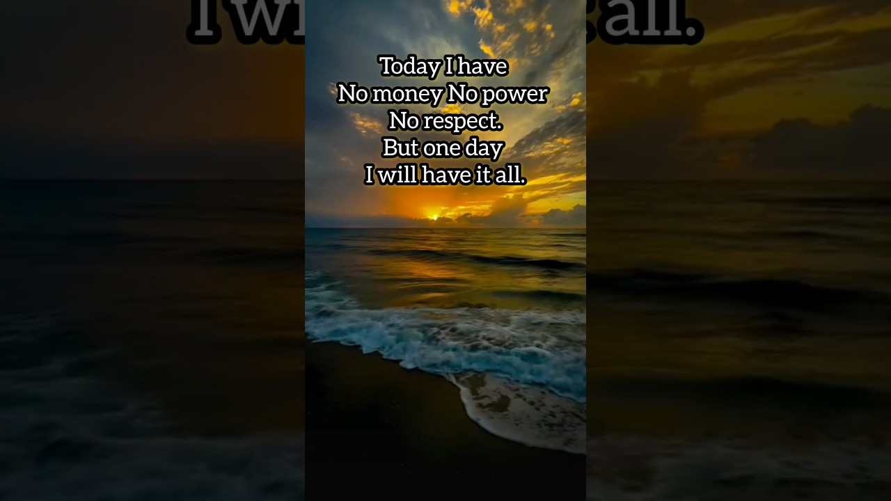 today i have no money no power no respect but one day i will have it all. 🫵👀💯 