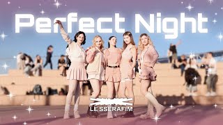 [KPOP IN PUBLIC | ONE TAKE] LE SSERAFIM (르세라핌) 'Perfect Night' (dance cover by ETERNIA)