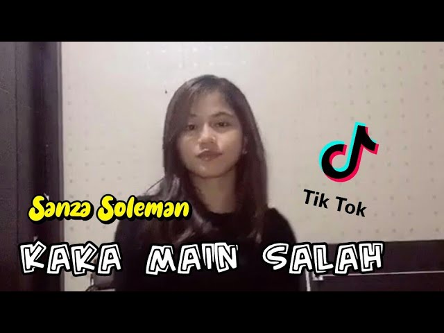 SANZA SOLEMAN - KAKA MAIN SALAH (TIKTOK) class=