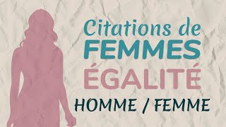 L Egalite Homme Femme Droits Des Femmes Citations De Femmes Youtube