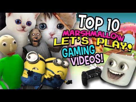 Top 10 Marshmallow Gaming Videos Youtube