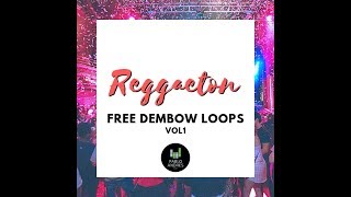Free Reggaeton Dembow Loops vol1