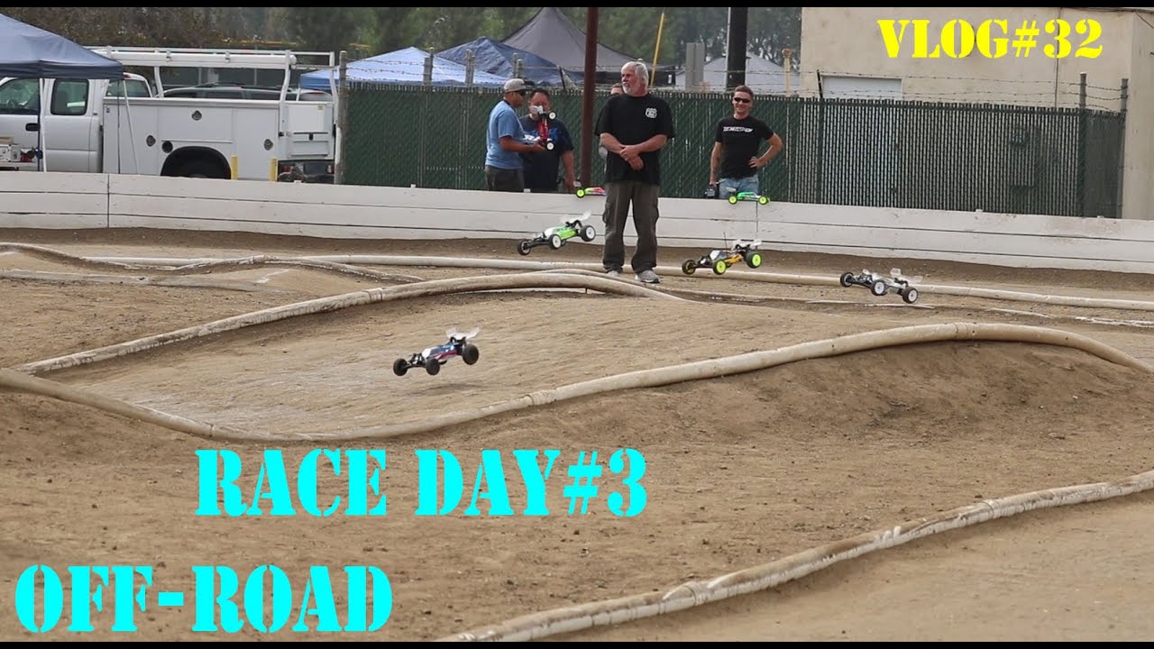 Race Day3 Camarillo RC Track Off Road YouTube