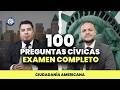 Examen compelto de las 100 preguntas cívicas - Ciudadanía americana 2026