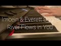 Yiruma - River Flows in You (Imcein cover) [Official Video]