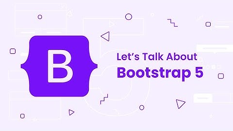 Bootstrap cho var là gì và cách sử dụng năm 2024