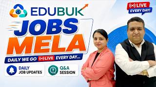 25,000+ Jobs from 5,000+ Companies: in Edubuk's Jobs Mela - 2026
