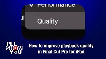 How to improve playback quality in Final Cut Pro for iPad