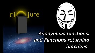 Famous Learn Clojure – Anonymous functions, and Functions returning functions Wealth