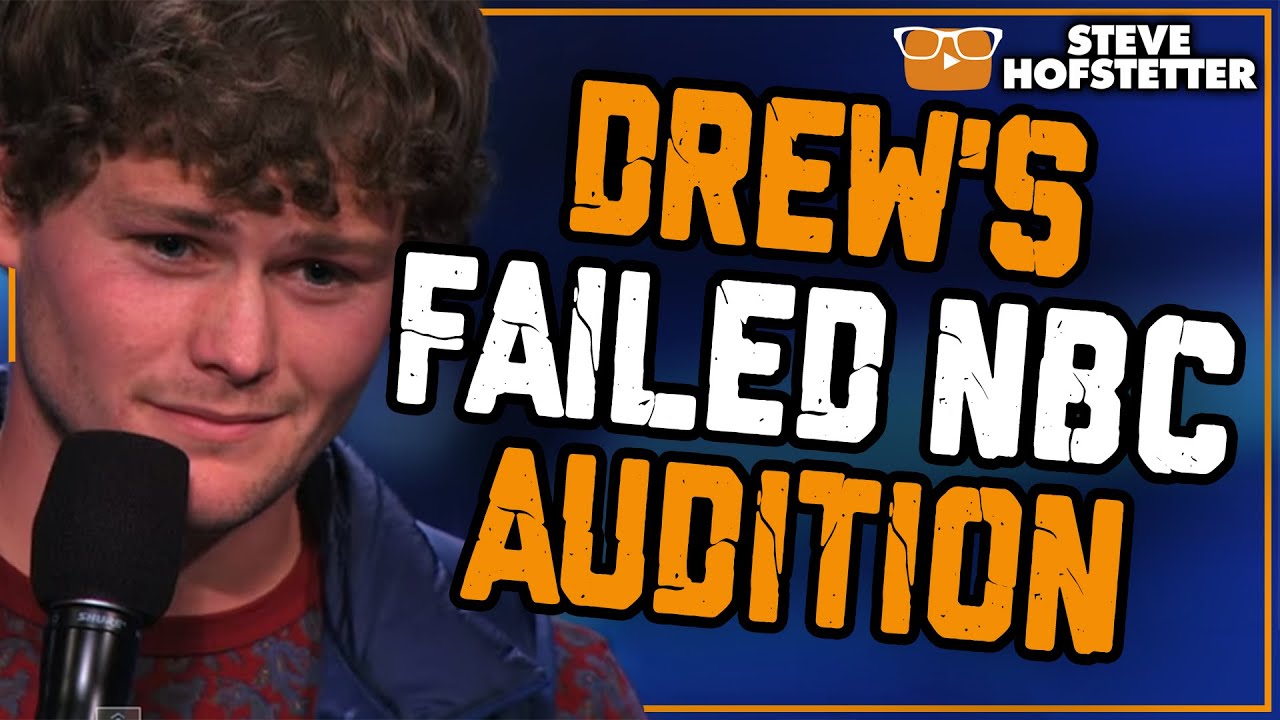 Drew Lynch Loses It After A Failed Audition Steve Hofstetter YouTube
