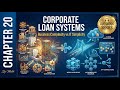 Why Corporate Loan Systems Look Complex: Business vs IT Simplicity | Chapter 20