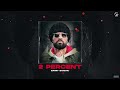 2 Percent | Garry Sandhu (Official Audio ) Fresh Media Records