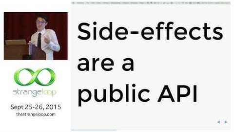 "Side Effects are a Public API" by Christopher Armstrong