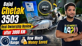  Bajaj Chetak 3503 Real Ownership Review After 3000 KM ⚡ Real Range &amp; Money Saved Revealed!
