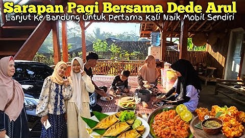 HIDUP DI DESA | Alhamdulillah Ke Bandung Pertama Kali Naik Mobil Sendiri