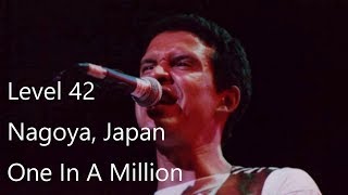 Level 42   -  One In A Million  -   Live in Nagoya, Japan  -  1994