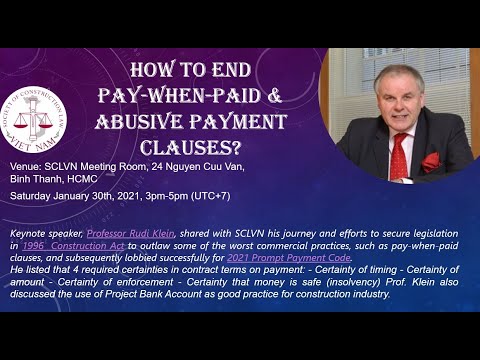 2021-01-30 Professor Rudi Klein 4 certainties in payment, and Pay-when-paid clauses, and PBA