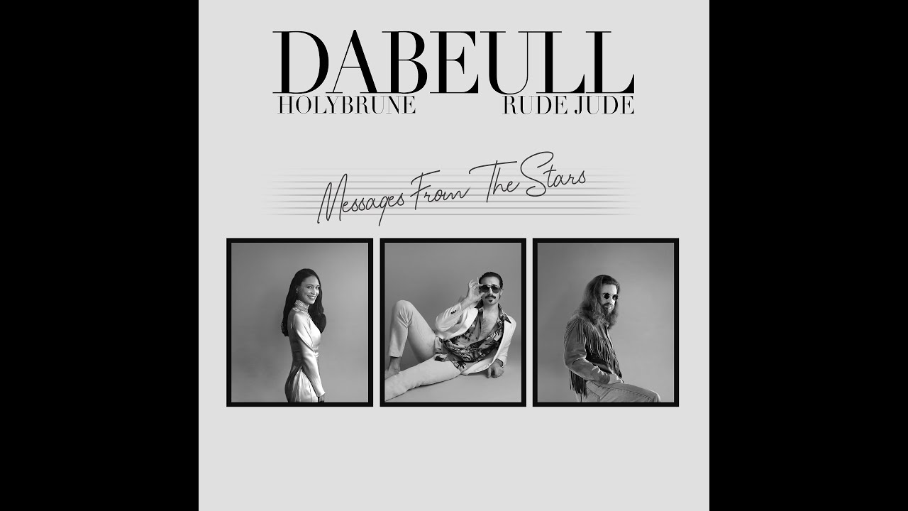 Dabeull   Message From The Stars cover with Holybrune  Rude Jude