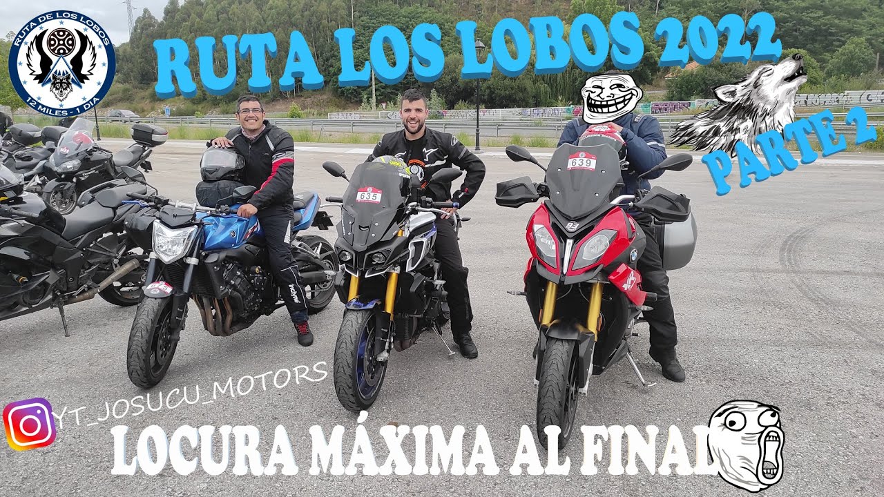 Ruta Los Lobos 2022 ‼️Máxima Locura al Final‼️ (Parte 2 y última) MOTOVLOG EN ESPAÑOL