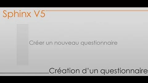 Comment faire un bon questionnaire sur Sphinx ?