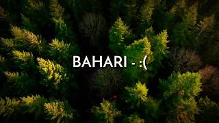 Bahari - :(  [Love is not enough -Lyric video]