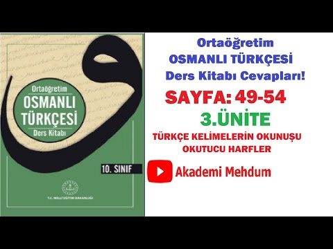 10.Sınıf Osmanlı Türkçesi 3.Ünite Cevaplar Sayfa 49 50 51 52 53 54