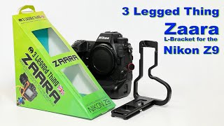 Review - 3 Legged Thing Zaara L-Bracket for Nikon Z9.  The best L-Bracket for the Nikon Z6 & Z7