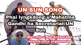 Rwai i Bah UN SUN ïa u Statue Mahatma Gandhi ha Secretariat - ka jyrsieh bamsap ka sorkar