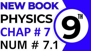 9th Class Physics New Book Chapter 7 Numerical 7.1 -  Class 9 Physics Exercise Numerical Problem 1