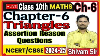 Class-10(Maths) Chapter-6(Triangles) Assertion Reason Questions By-Shivam Sir #Tiwariclasses
