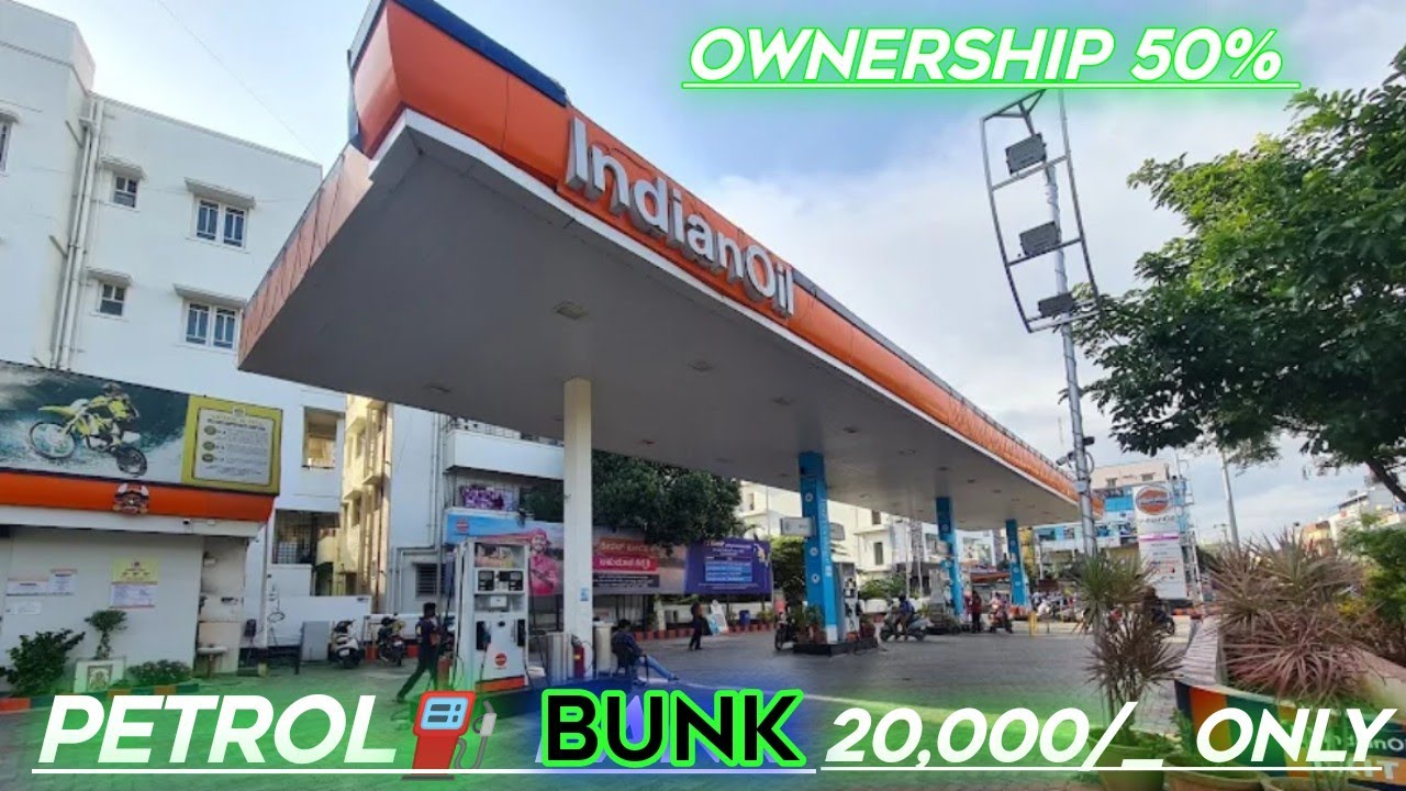 Petrol bunk 20,000/ only Petrol bunk ownership 50 new company