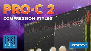 MMTV: FabFilter Pro•C 2 - Compression Styles | Kevin Ochoa