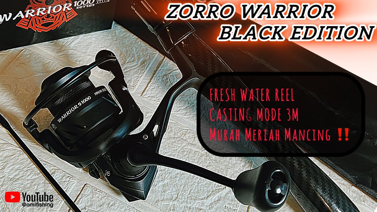 ZORRO WARRIOR FRESH WATER SPINNING REEL FOR CASTING MODE 3M MURAH MERIAH MANCING