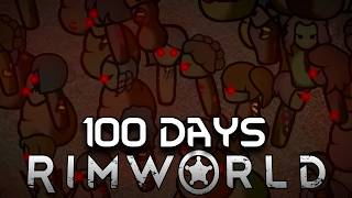 I Spent 100 Days in a Zombie Apocalypse in Rimworld... Here's What Happened
