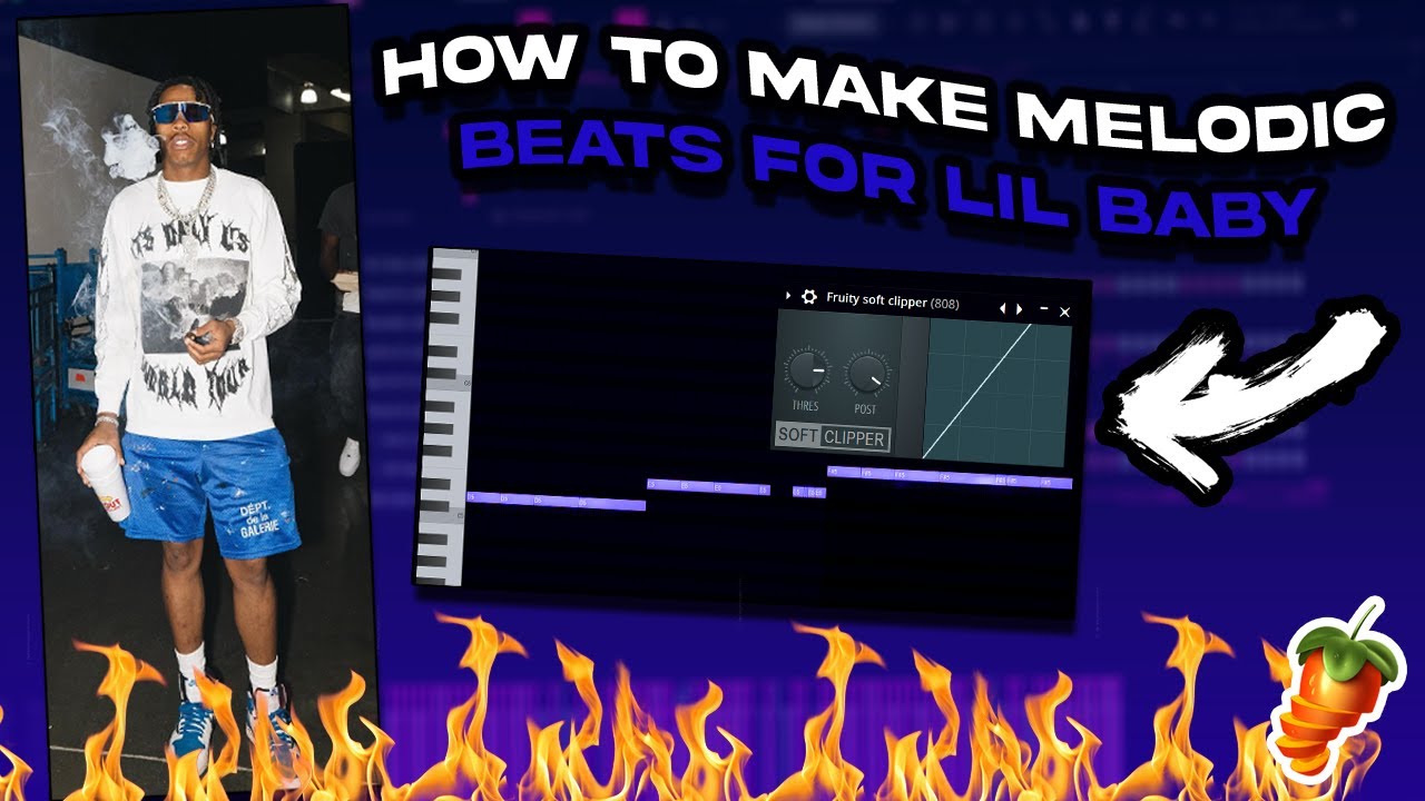 How To Make VIBEY MELODIC BEATS For LIL BABY | FL Studio Tutorial - YouTube