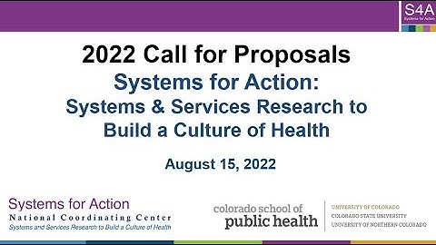 2022 Call for Proposals Informational Webinar | 8.15.22