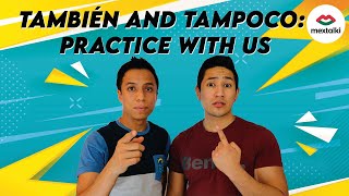 Thumbnail image for Get Better at TAMBIEN & TAMPOCO with Spanish Drills | Mextalki