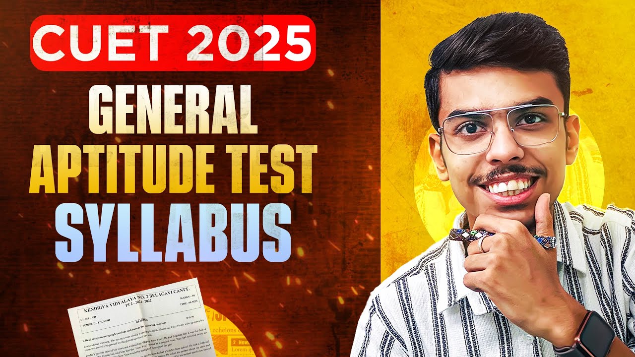 General Aptitude Test Syllabus (GAT) Syllabus in Detail | CUET UG 2025 ...