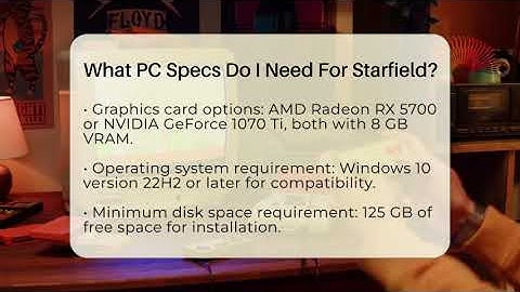 What PC Specs Do I Need For Starfield? - Video Gamers Vault