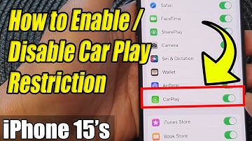 iPhone 15/15 Pro Max: How to Enable/Disable Car Play Restriction