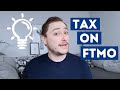 TAX ON FTMO [DO YOU PAY TAX ON FTMO? WHAT UK TAX DO YOU PAY ON FTMO ONCE PASSING THE FTMO CHALLENGE]
