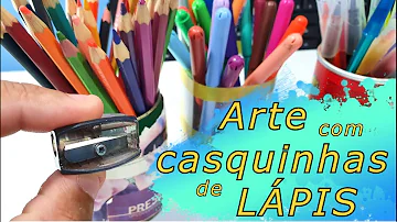 O que fazer com casquinha de lápis?