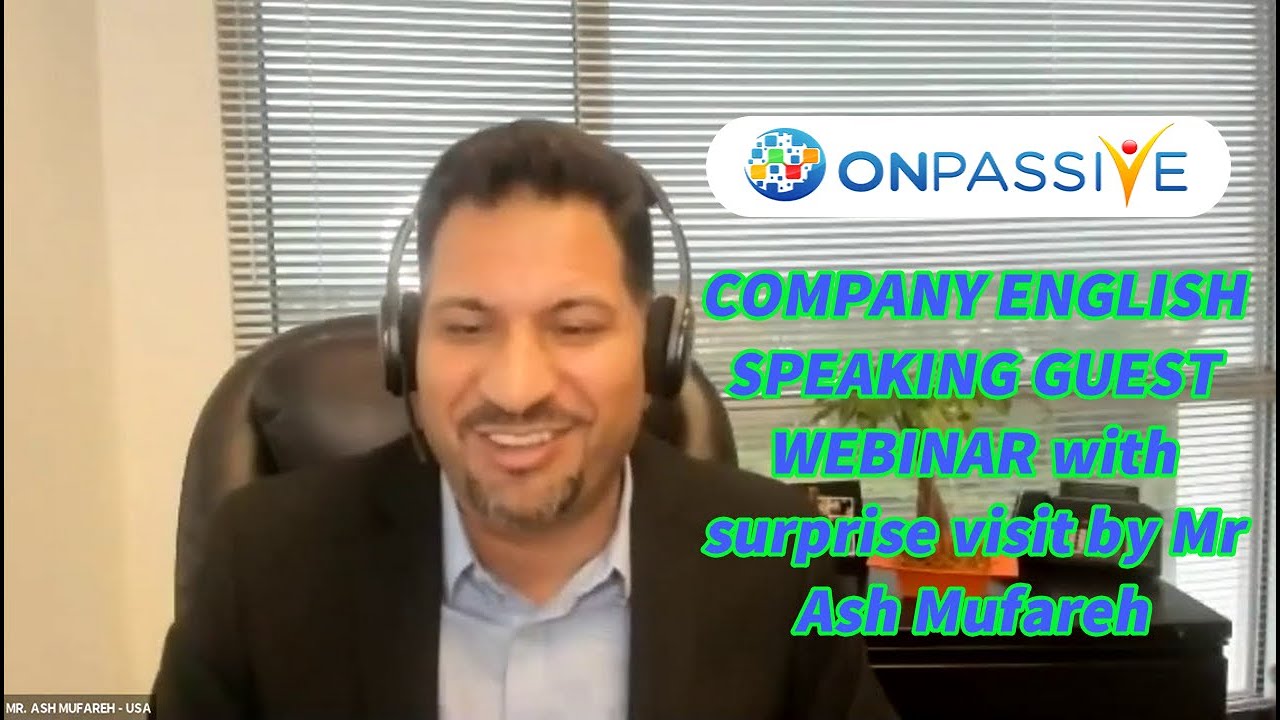 COMPANY ENGLISH SPEAKING GUEST WEBINAR With Surprise Visit By Mr Ash 